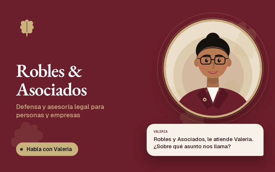 Robles & Asociados, con Valeria al teléfono